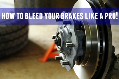 How Do You Bleed Brakes >> How To Bleed Your Brakes Like A Pro Blog On Everything Auto At How Do You Bleed Brakes >> How To Bleed Your Brakes Like A Pro Blog On Everything Auto At